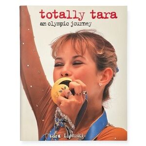 Totally Tara; An Olympic Journey Book